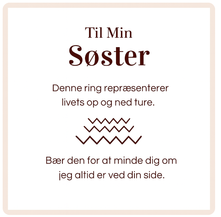 Justerbar Ring - Til min søster - Jeg vil altid være ved din side (Begrænset udgave)